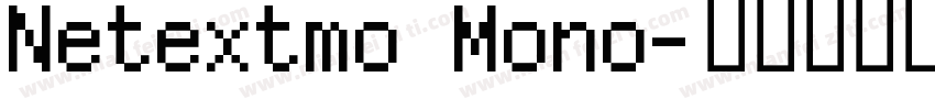 Netextmo Mono字体转换
